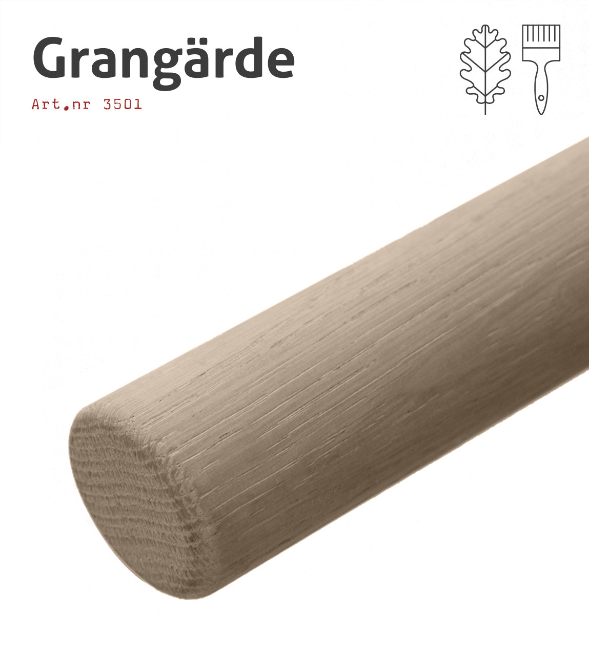 Ledstång – Ek, Grangärde
